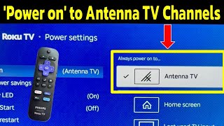 Set up your Roku Smart TV to automatically open local Antenna TV channels on startup screenshot 5