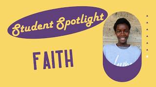 Student Spotlight - Faith Update
