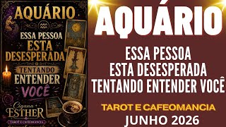 ♒️😮AQUÁRIO ESSA PESSOA ESTA DESESPERADA TENTANDO ENTENDER VOCÊ 