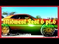 Midwest Fest 6 Carshow part 6(abody, candy paint, big rims,gbody,new school,etc)