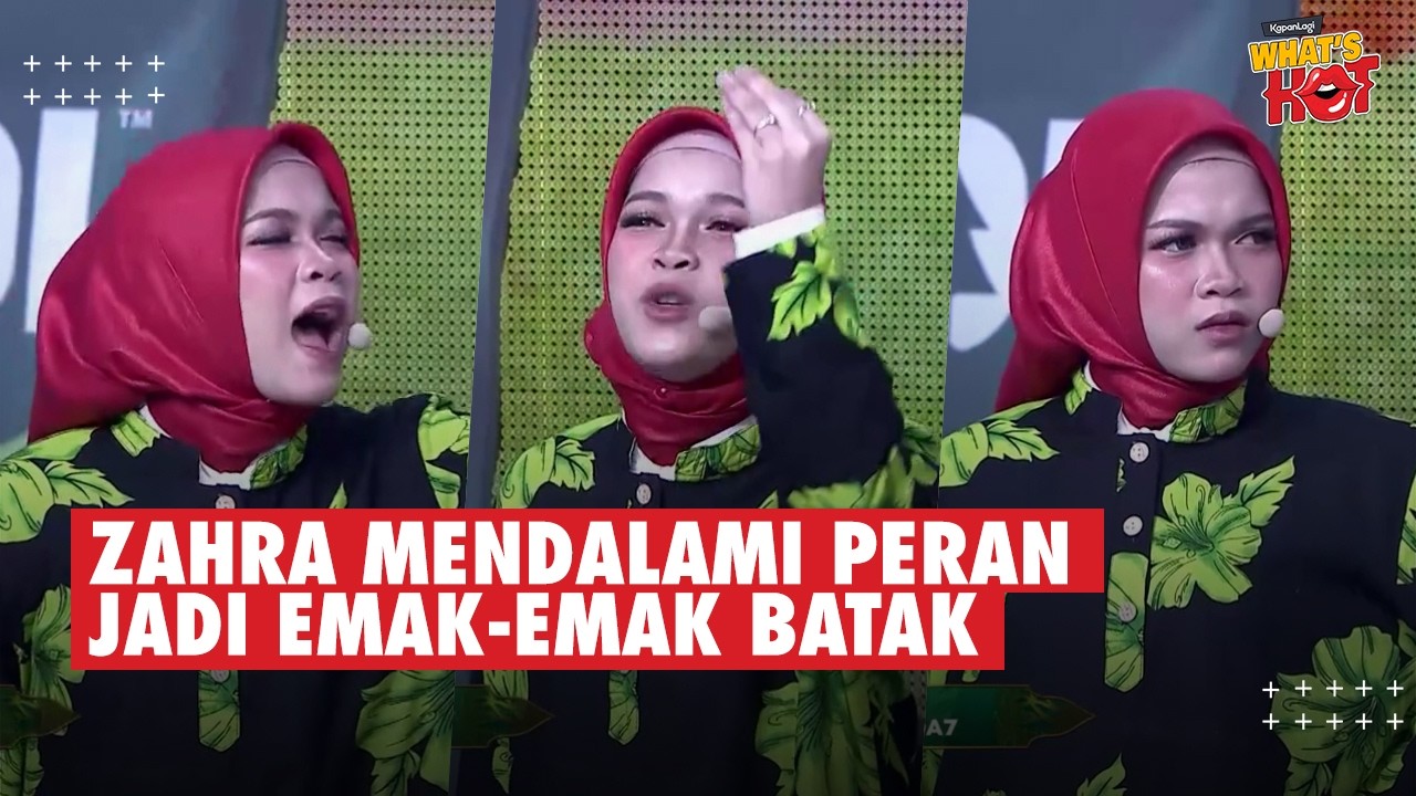 Zahra DA 7 Mendalami Peran Jadi Emak-Emak Batak Nyaring Di AKSI 2026, Bikin Ate Jadi Speechless