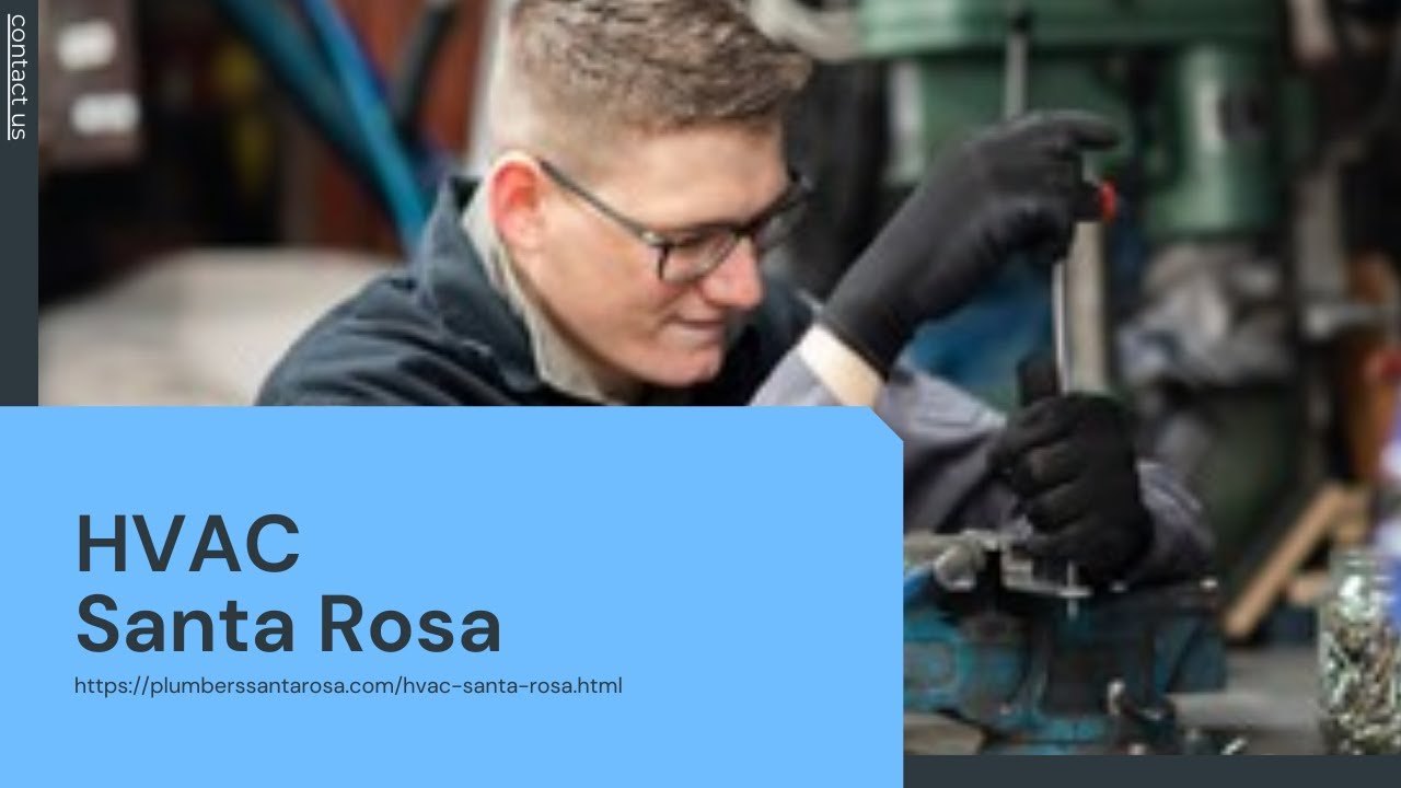 HVAC Santa Rosa YouTube
