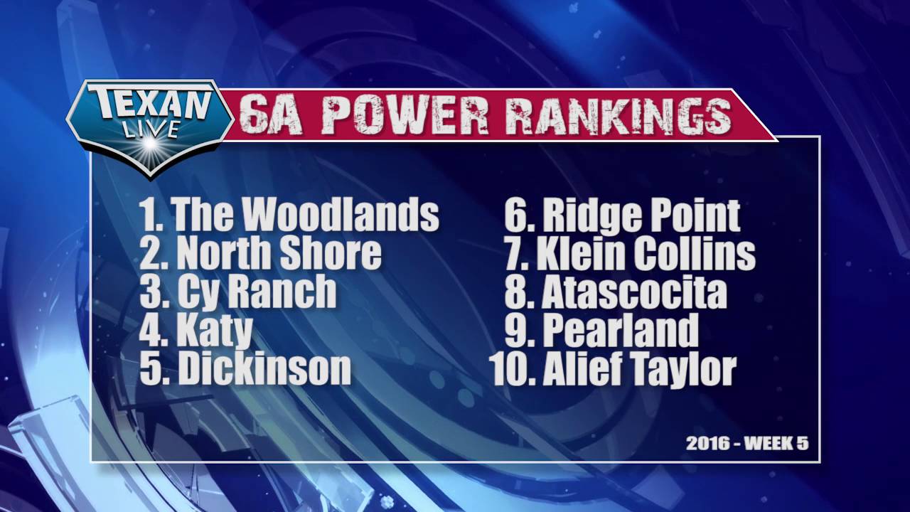 Texan Live Week 5 - 6A Power Rankings
