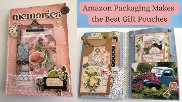 FROM AMAZON PACKAGING INTO GIFT POUCHES EASY PROJECTS