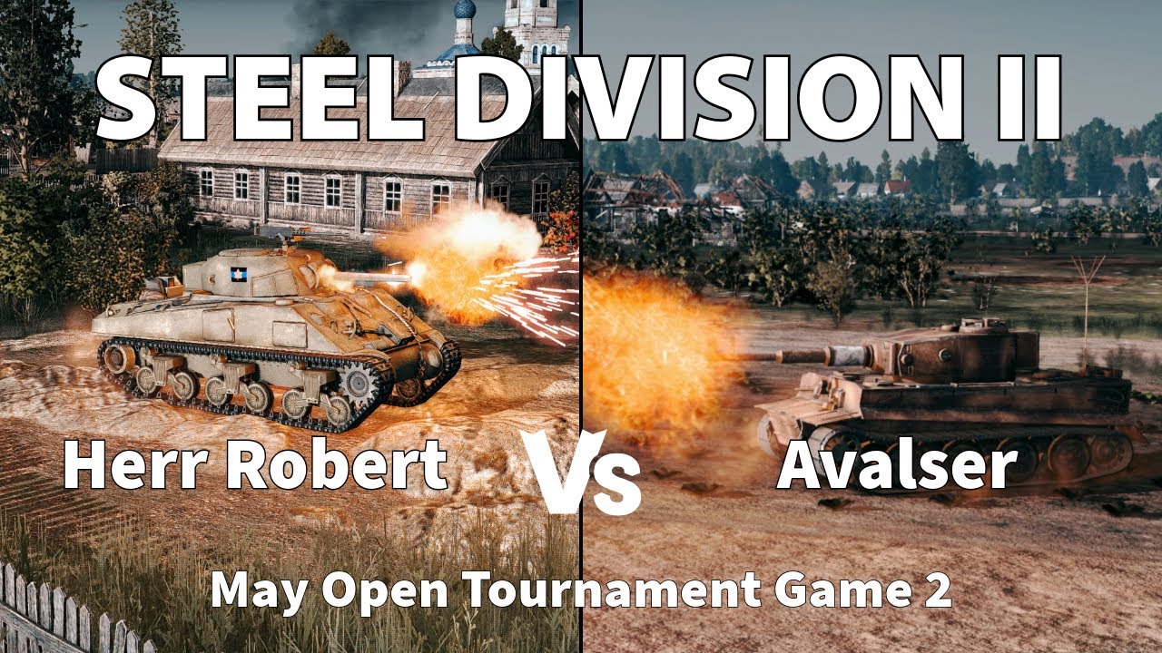 This map is a pure meatgrinder - Steel division 2 Tournament Cast Herr Robert vs Avalser