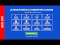 Ultimate Digital Marketing Course (80% OFF)