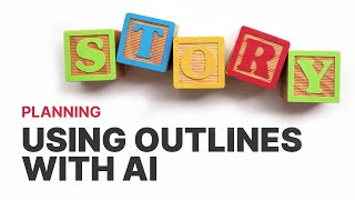 Using AI with Story Outlines - Novelcrafter Live