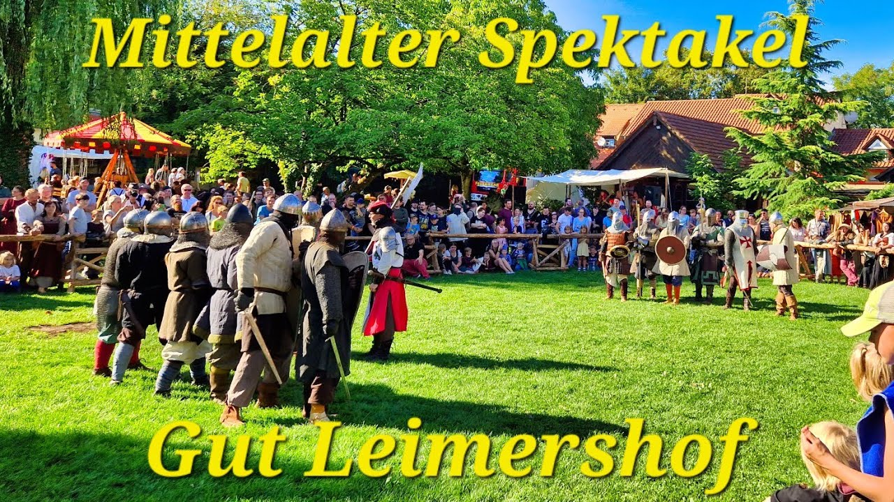 Mittelalter Spektakel auf Gut Leimershof 2023