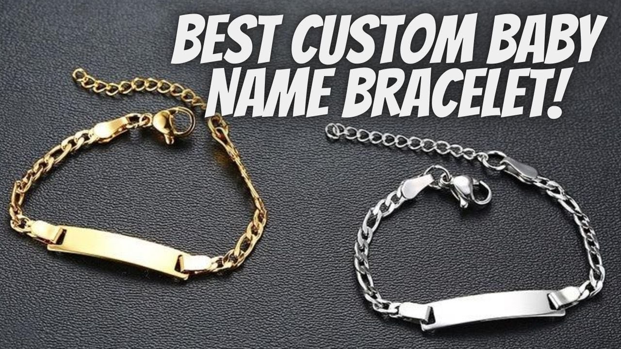 Best Custom Baby Name Bracelet Personalize Custom Baby Name Bracelet