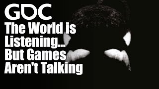 The World is Listening... But Games Aren't Talking