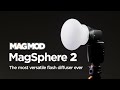 Magsphere 2  the most versatile flash diffuser ever