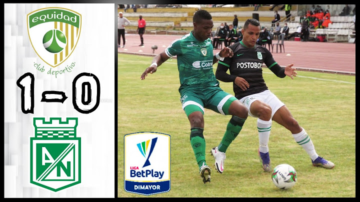 La Equidad​ 1 - 0 Atlético Nacional | Resumen | Liga BetPlay Dimayor | Fecha 2