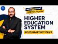 Higher Education System UGC NET Paper 1 | Most Important Topics | UGC NET