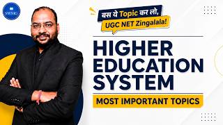 Higher Education System UGC NET Paper 1 | Most Important Topics | UGC NET