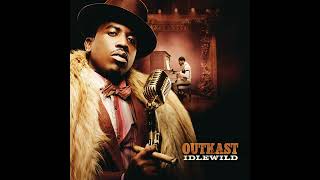 OutKast - Idlewild Blue (Don&#39;tchu Worry Bout Me) (Audio)