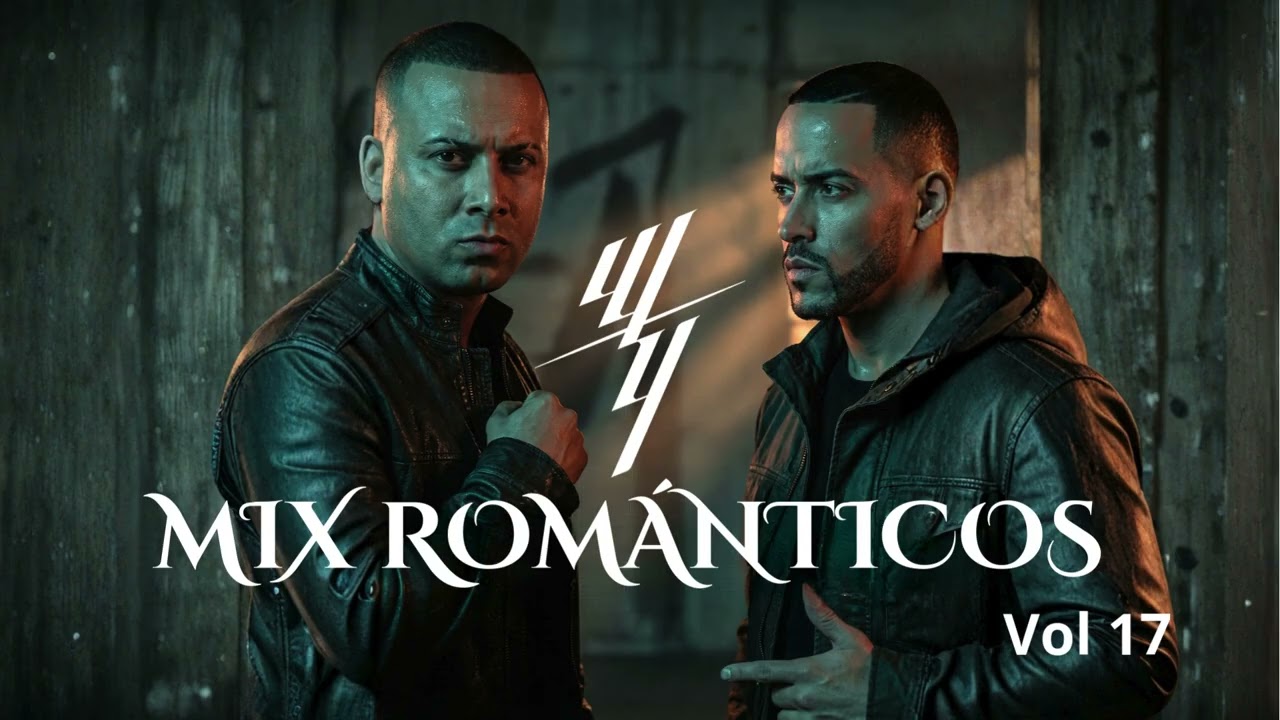Wisin & Yandel - Mix Éxitos Románticos Vol. 17  (2026)