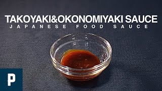 たこ焼き&お好み焼きソースの作り方レシピ How to make TAKOYAKI&OKONOMIYAKI SAUCE recipe