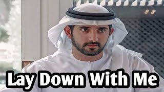 Lay Down With Me | Fazza Poetry 2024 | Sheikh Hamdan Poems 2024