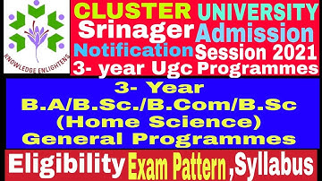🔥Cluster University Srinagar, Admission 3-Year B.A/B.Sc./B.Com/B.Sc(Home Science) General Programmes