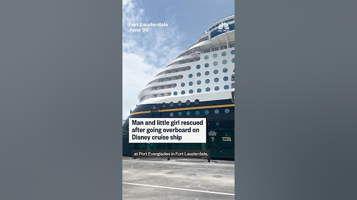 Man and little girl rescued after going overboard on Disney cruise ship