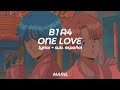 {B1A4 ~ One Love}//[Marg.Lyrics]\\Leer descripción\\ @kokonoii_