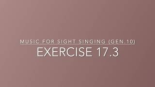 Exercise 17.3 - Music for Sight Singing