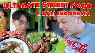 Bali's Best Street Food | Epic Food Tour Feast and the Ultimate Bone Marrow Soup!
