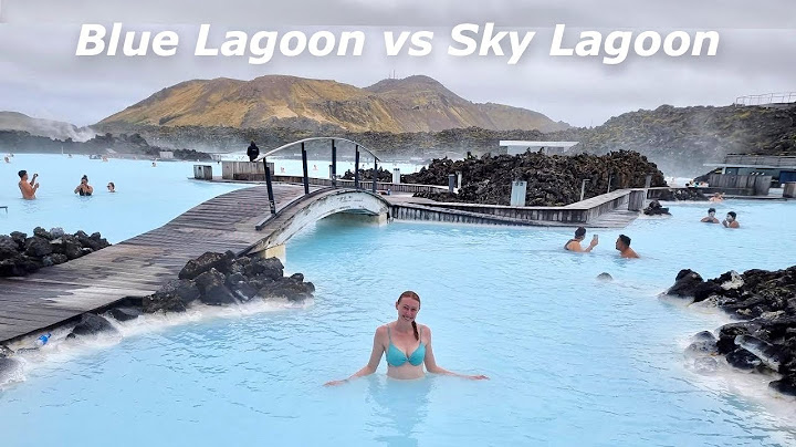 Blue Lagoon & Sky Lagoon | the best geothermal spa in Iceland