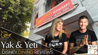 Yak & Yeti Restaurant in Animal Kingdom Theme Park at Disney World | Disney Dining Review