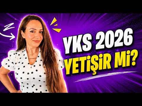 yks 2026 yetişir mi?