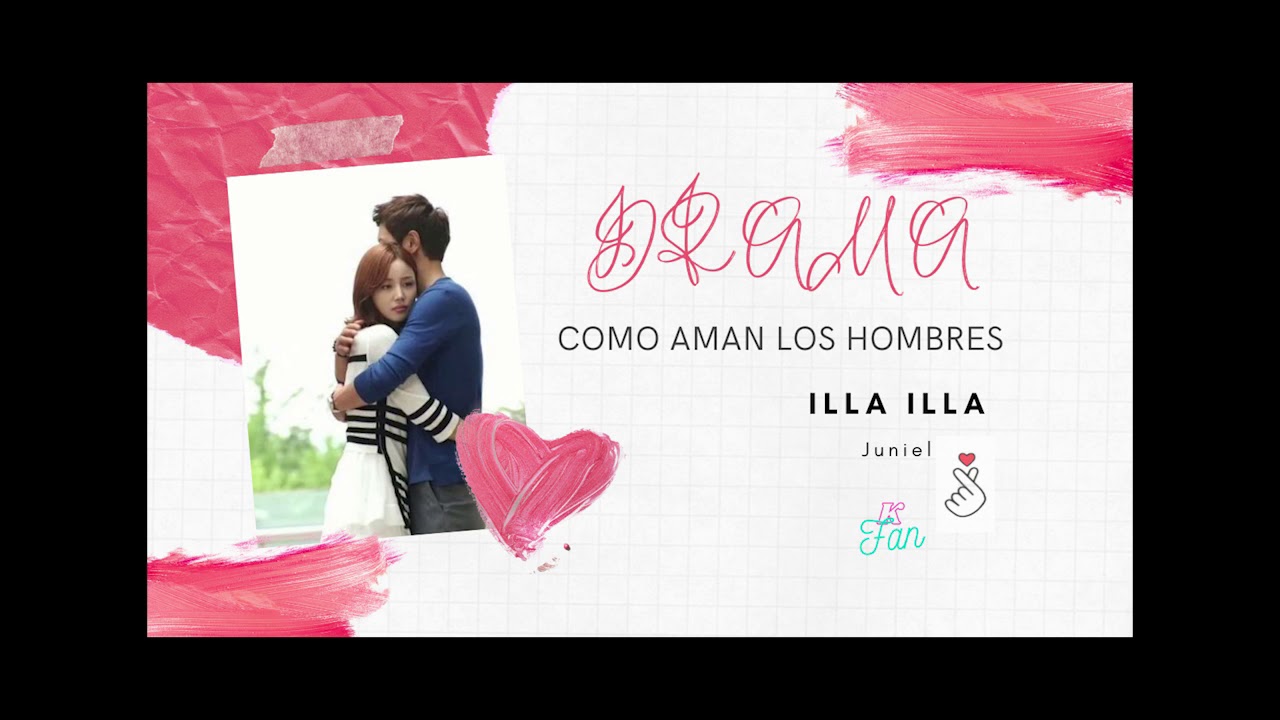Illa illa Juniel Como aman los hombres