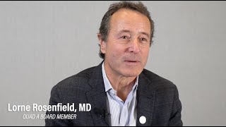 QUAD A: Dr. Lorne Rosenfield on Accreditation's Impact on Patient Safety