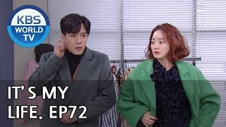 It’s My Life | 비켜라 운명아 - Ep.72 [SUB : ENG,CHN/ 2019.02.19]