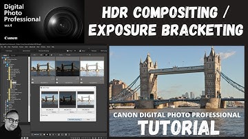 DPP4 | HDR Compositing - Exposure Bracketing | Canon Digital Photography Professional 4 | TUTORIAL |