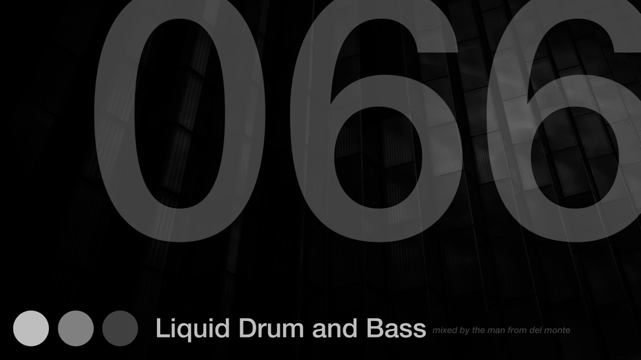 Liquid Drum and Bass Mix 66