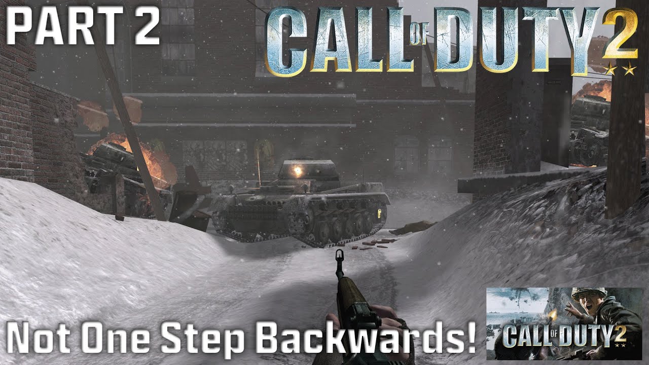 Not One Step Backwards! | Call of Duty 2 (2005) | Part 2 - YouTube