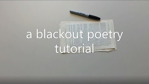 Blackout Poetry Tutorial