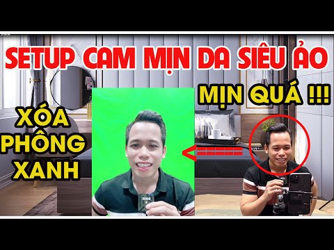 Video Hướng Dẫn Cài Đặt Camera Ảo Mịn Da , Xóa Mụn , Làm Đẹp... - youtube