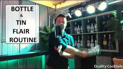 Longer Flair routine with bottle and tin