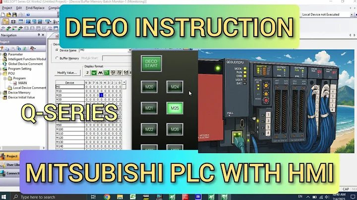 GX Works2 : DECO (Decode) Instruction Mitsubishi PLC Tutorial With HMI GT Designer3 Simulation