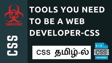 Tools You Need to be a Web Developer- CSS-Tamil Tutorial#2