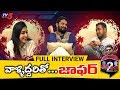 Face To Face With Jaffar Full Interview- Punarnavi, Rahul Sipligunj