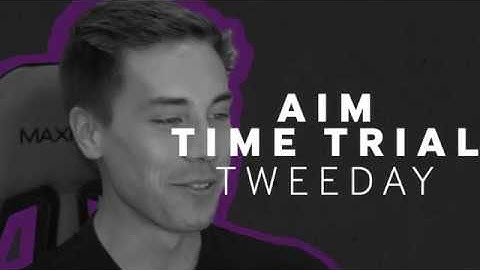 Tweeday Plays Aim Time Trial