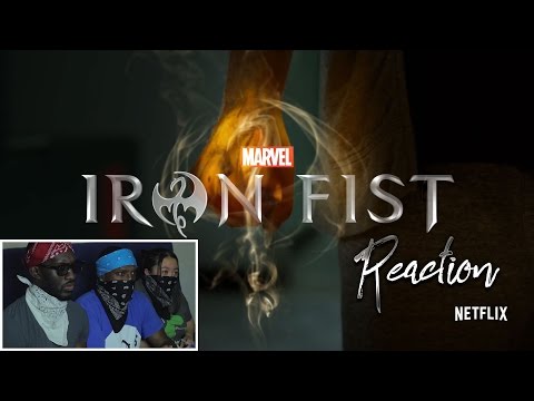 Marvel's Iron Fist (NYCC Teaser Trailer) Reaction