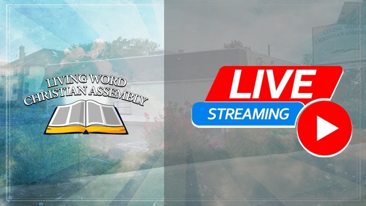 Faith In The Spoken Word | Living Word Christian Assembly | Sermon | 2/27/22