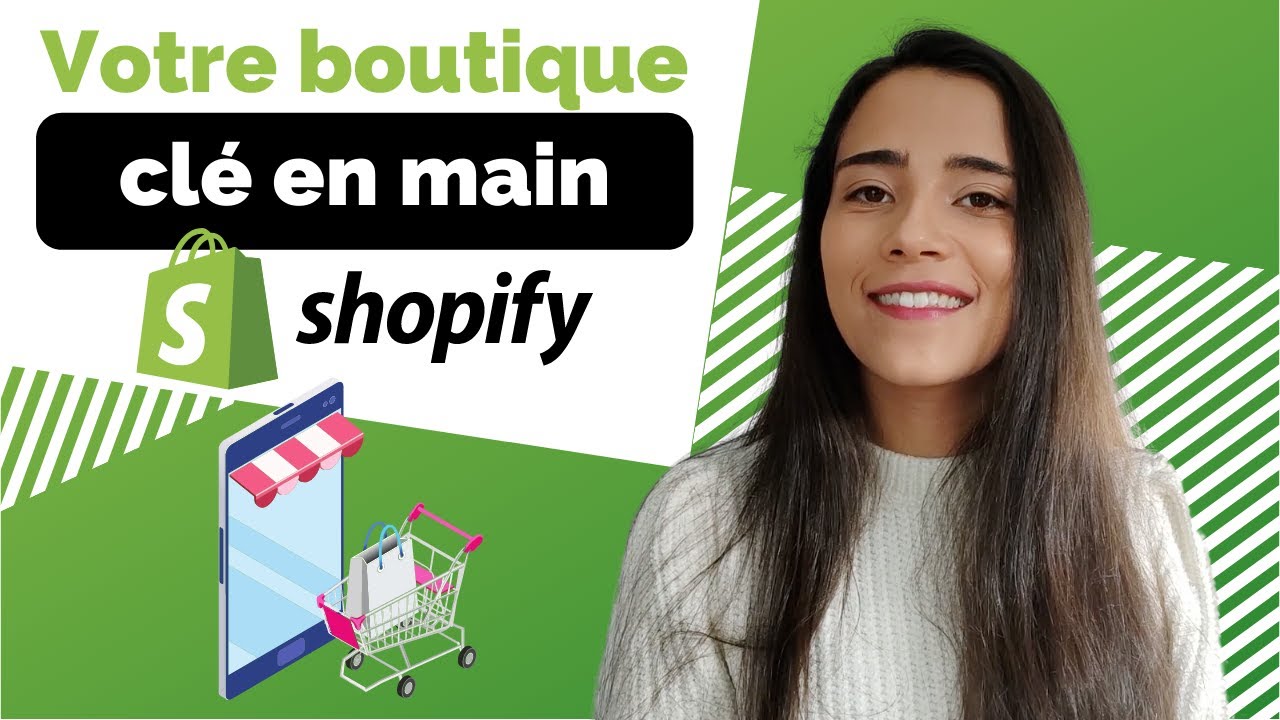 créer votre boutique Shopify clé en main