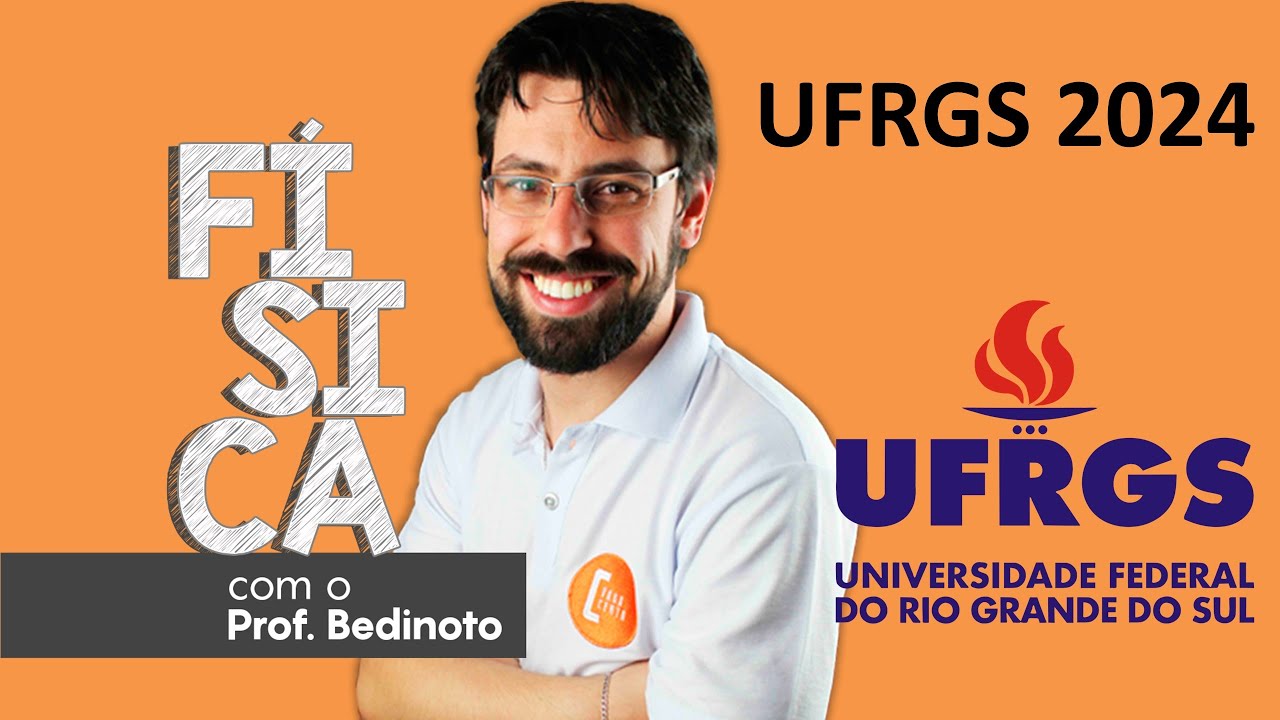UFRGS 2024  - Toda a prova resolvida