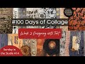 Designing Collage With Text - 100 Days of Collage - Week 2