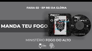 Vídeo de Manda Teu Fogo