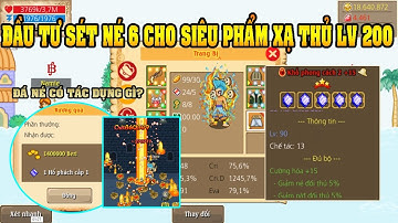 HTTH: Đầu tư Sét né 6 cho siêu phẩm xạ thủ Lv 200 và đá né có tác dụng gì ở game ?